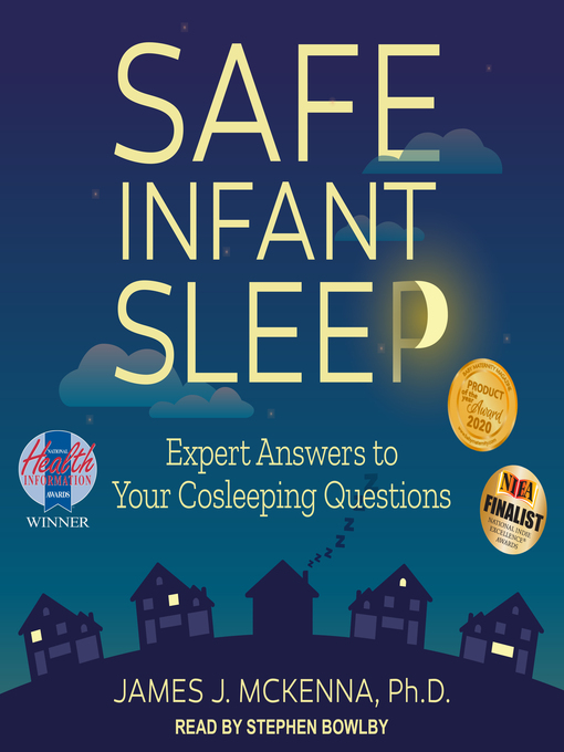 Title details for Safe Infant Sleep by James J. McKenna, PhD - Available